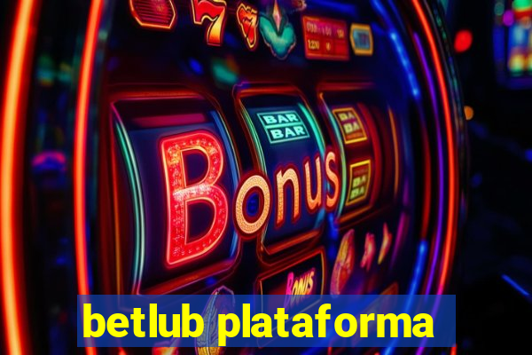 betlub plataforma